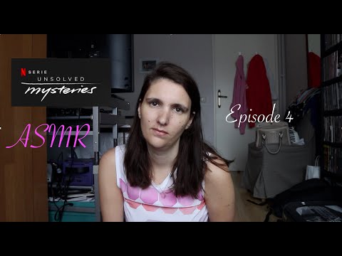 ASMR - Unsolved Mysteries: Episode 4
