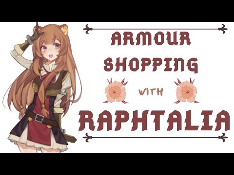 ✿ Shopping With Raphtalia ✿ Rising of the Shield Hero ASMR