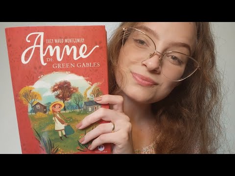 ASMR LENDO ATÉ VOCÊ DORMIR ❤️ Anne De Green Gables pt.4