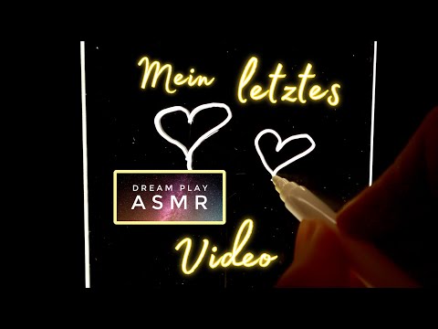★ASMR★ mein letztes ASMR Video - Good Bye, meine Träumer 💗 | Dream Play ASMR