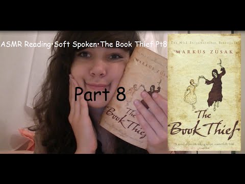 ♥ASMR♥ Reading•Soft Spoken•The Book Thief Pt8
