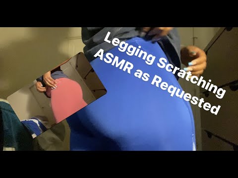 ASMR| Legging Scratching has entered the CHAT!!!