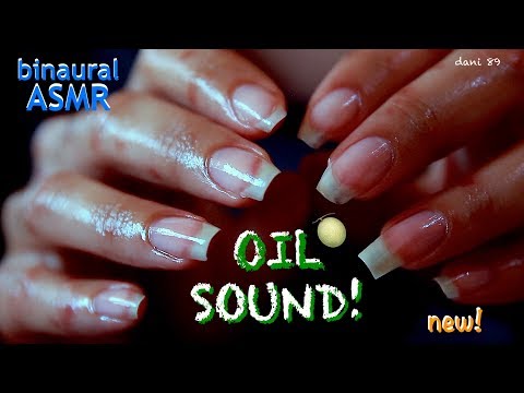 🍈 OIL SOUND! 🍈 NEW TRIGGER! 😍 Gently calming! 💛 So Wet, So Tingly! 🎧 intense & Binaural ASMR 😴