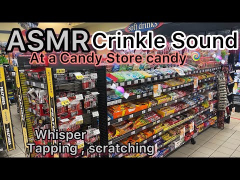 ASMR Crinkle Sounds At Convenience Store 💖 (Candies Crinkle Tapping Whisper) 🍬CANDY 🍬