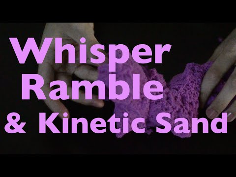 ASMR Kinetic Sand - Close Whispers and Sticky Fingers