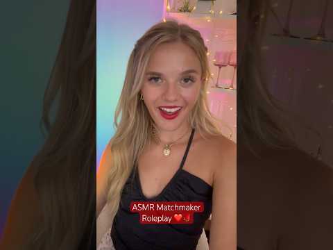 ASMR Preview: Matchmaker Roleplay 🌹