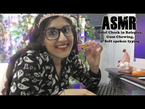 ASMR  Hotel Check In Roleplay, Gum Chewing, Soft Spoken, Typing Sounds [3DIO BINAURAL]