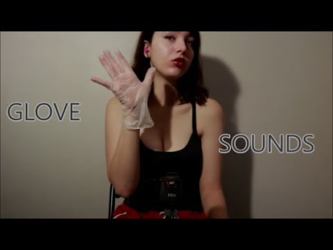 Glove Sounds, The Sequel - ASMR