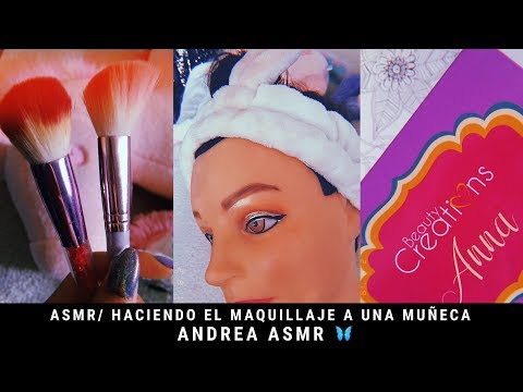 ASMR/ Haciendo el maquillaje a una muñeca/ FAIL/ Relajante/ Andrea ASMR 🦋