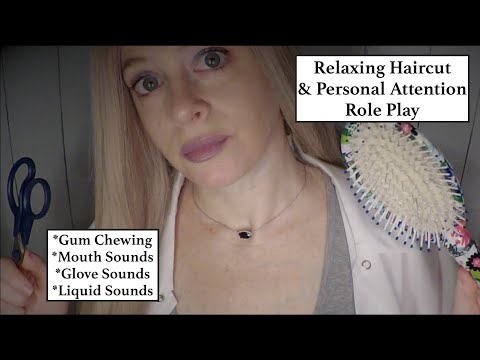 ASMR Relaxing Haircut Role Play with Gum Chewing, Mouth Sounds, Gloves & Personal Attention