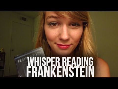 [ASMR] Mary Shelley's "Frankenstein" (whisper reading)