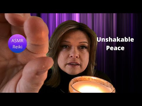 ASMR Reiki To Help Remove Negative Energy So That You Move Toward Unshakeable Peace