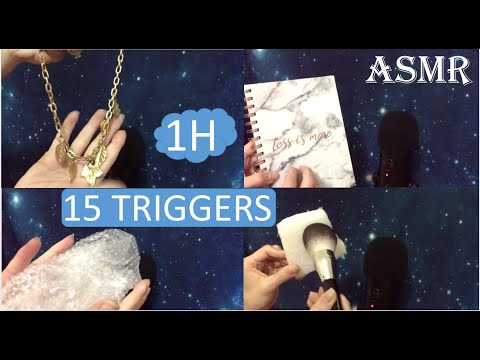{ASMR} 1H triggers * 15 triggers