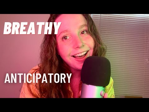 Super Breathy Anticipatory Triggers ASMR (Stuttering + Chaotic)