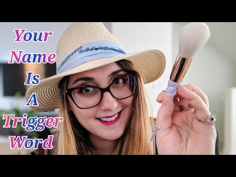 Fast ASMR Uniquely Turning Your Name into a Trigger Word + Mouth Sounds + Visual Triggers