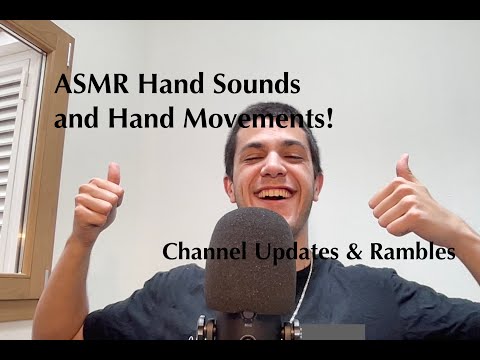ASMR Hand Sounds, Rambling & Hand Movements 👋🏽