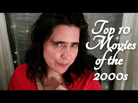ASMR Top 10 Movies of the 2000s