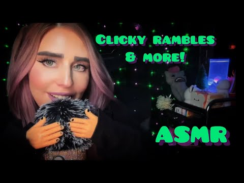 ASMR ✨ Clicky whisper rambles with random triggers & mouth sounds for tingles, sleep, relaxation ✨