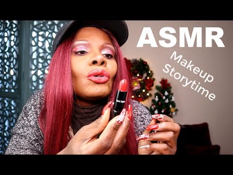 ASMR: Storytime Makeup ChewingGum | December 2017