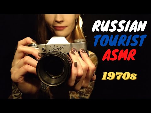 Russian Tourist 1970s ASMR (Personal attention, role play, soft spoken)