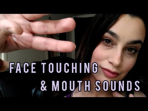 ASMR Face Touching & Mouth Sounds | a little fast, not too aggressive :)
