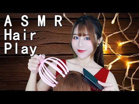 ASMR Hair Play Scalp Massage Hair Brushing Scratching