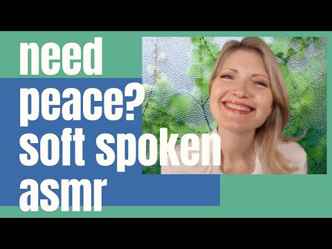 ASMR Overwhelmed? 😣 Soft spoken voice helps you find Peace 🧘‍♀️💖🧘