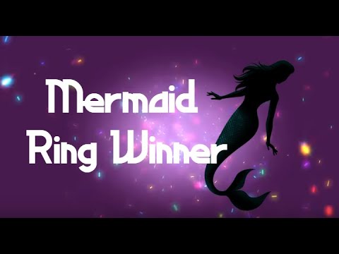 Mermaid Ring Winner Non ASMR🥳🥳🥳
