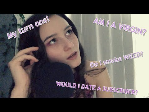 ASMR Q&A get to know me!  My Turn ons? Would I date a subscriber? (Soft Whispers)