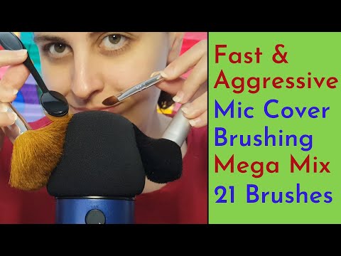 ASMR Fast & Aggressive Mic Brushing With Cover - 21 Brushes Mega Mix, Which Are Best?  (Part 2)