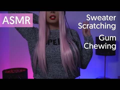 ASMR | Gum Chewing ＆ Sweater Scratching 🤍🎧