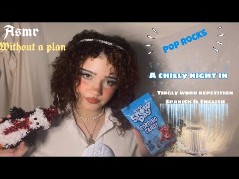 ASMR With No plan☁️💤(pop rocks,tingly Spanish words,mouth sounds,eye exam,light triggers)