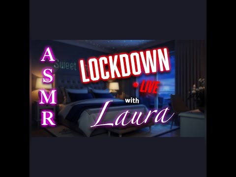 #ASMR Lockdown With Laura - Let's Relax Together  #lofi #relax #tingles #calm