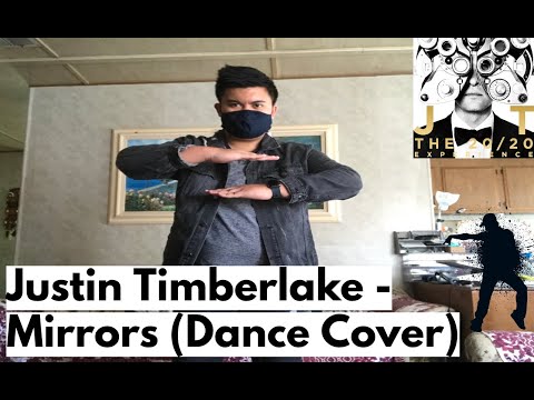 Justin Timberlake - Mirrors (Dance Cover)
