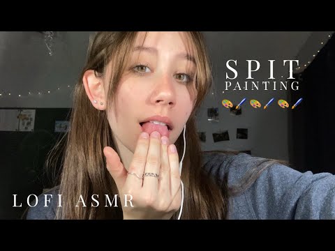 LOFI ASMR spit painting! ((chaotic))