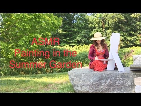 ASMR Painting in the Summer Garden