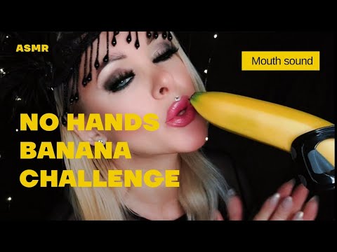 No Hands BABANA 🍌 Challenge/mouth sounds/ASMR +Spit painting your Face 💦 #bananachallenge #mukbang