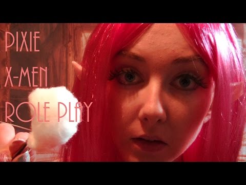 X-Men Role Play: Pixie Patches You Up (ASMR)