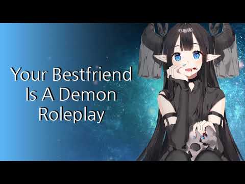 Hanging Out With Your Demon Best Friend |Rambling|