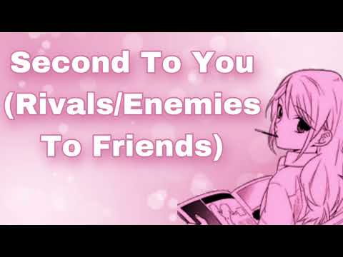 Second To You (Enemies To Friends) (Academic Rivals) (Teasing You) (Asking For Praise) (F4M)