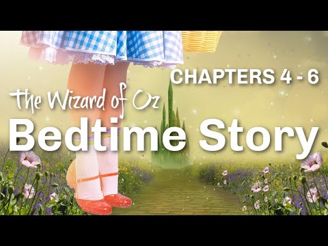 Bedtime story for grown ups (music) WIZARD OF OZ (chapters 4 -6) w comforting soft voice for sleep