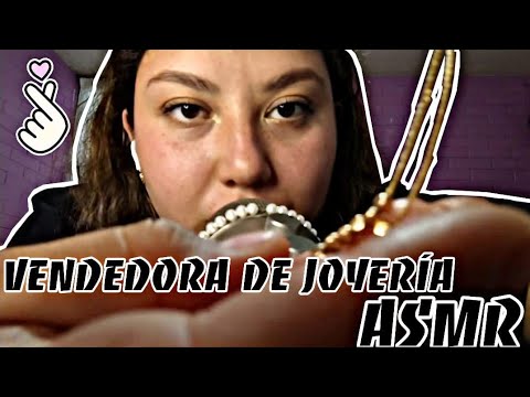 VENDEDORA DE JOYERÍA / ROLE PLAY ASMR/ SONIDOS RELAJANTES