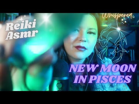 ✨♓Reiki ASMR~New Moon In Pisces- Atlantis Transmissions