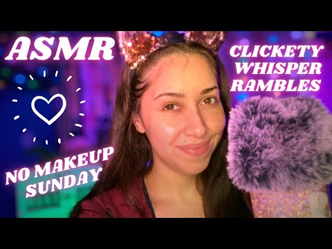 ASMR Whisper Rambles ~ Clicky whispers self love