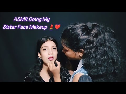 Asmr Doing My Sister Face Makeup 💄❤