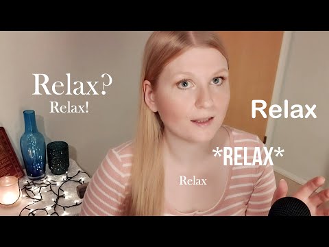 ASMR: Repeating the word Relax! 🥰 *Tingly Whisper* 🥰