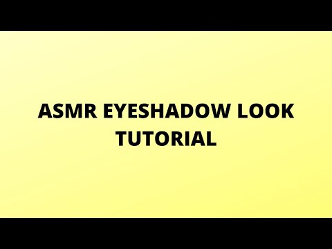 ASMR - Eyeshadow Tutorial - Soft Speaking + Whsipering
