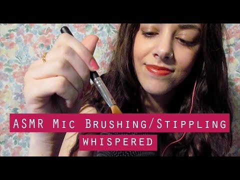 ASMR | Mic Brushing & Stippling, Whispered