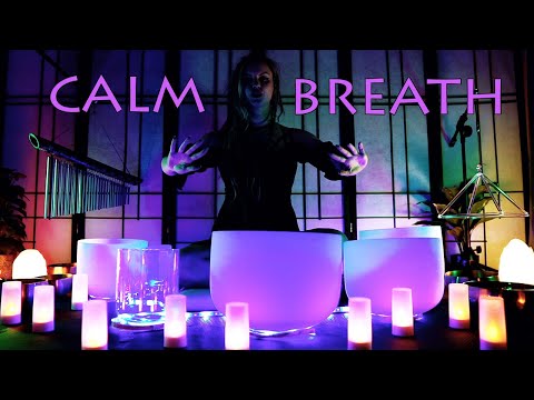 Calm Breath | Crystal bowls | Sound Bath helps anxiety, Stress, relaxation