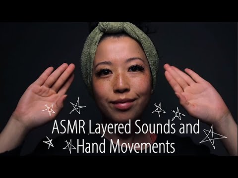 ASMR Layered Sounds and Hand Movements (for tingles and sleep)